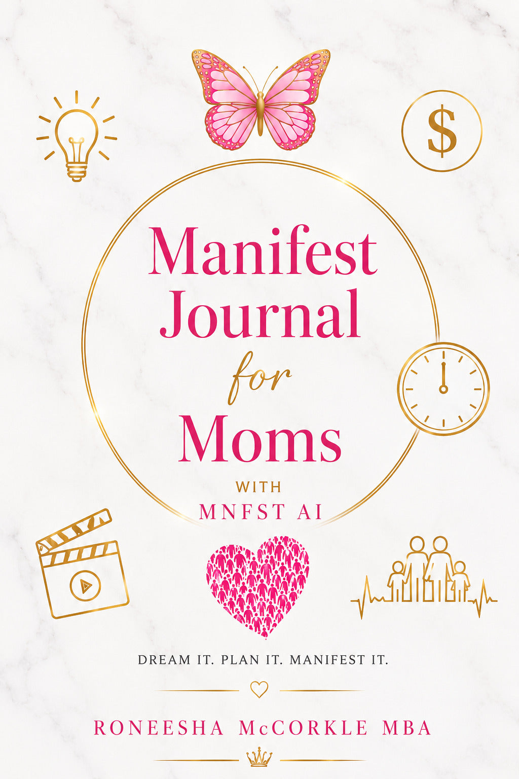 Manifest Journal for Moms