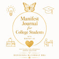 Manifest Journal for College Students