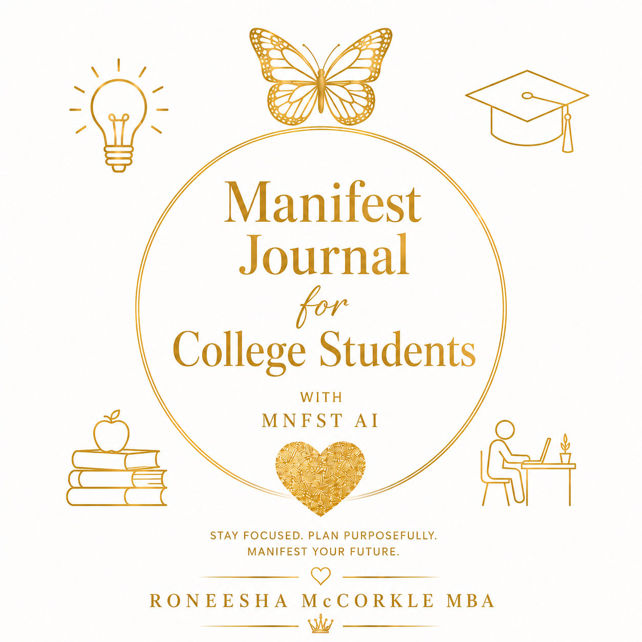 Manifest Journal for College Students